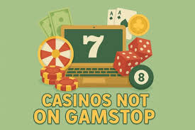 Exploring the World of Non-Gamstop Casinos