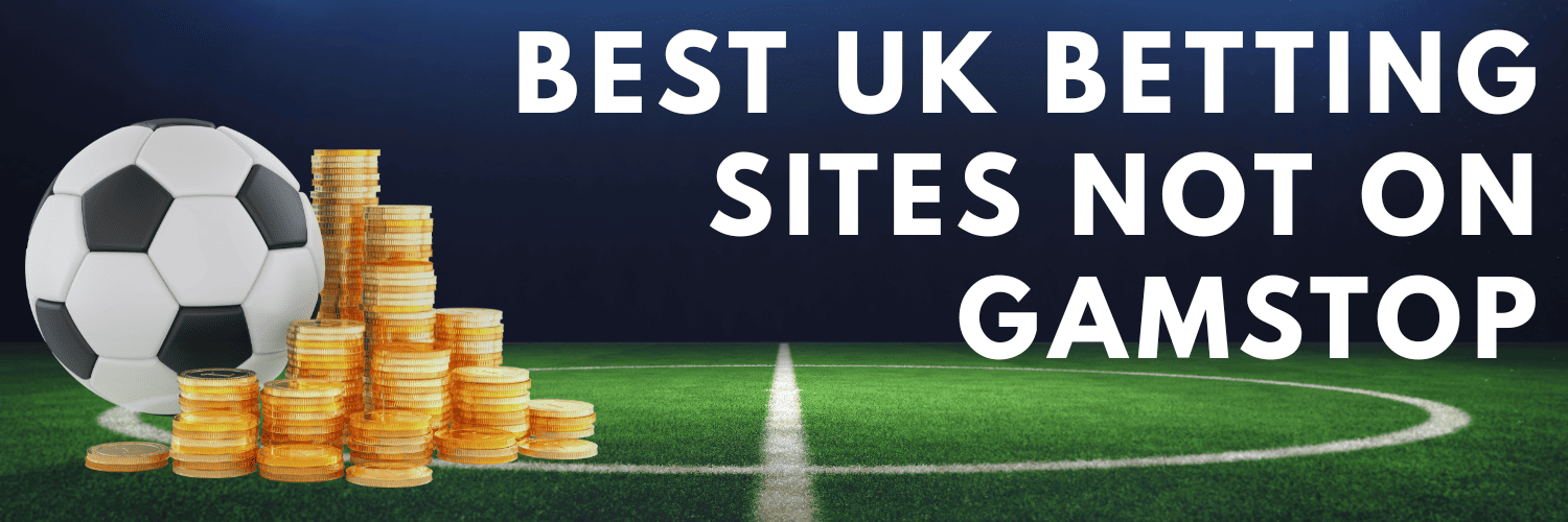 Top Sportsbooks Not on GamStop Your Guide to Alternative Betting Options Top Sportsbooks Not on GamStop Your Guide to Alternative Betting Options