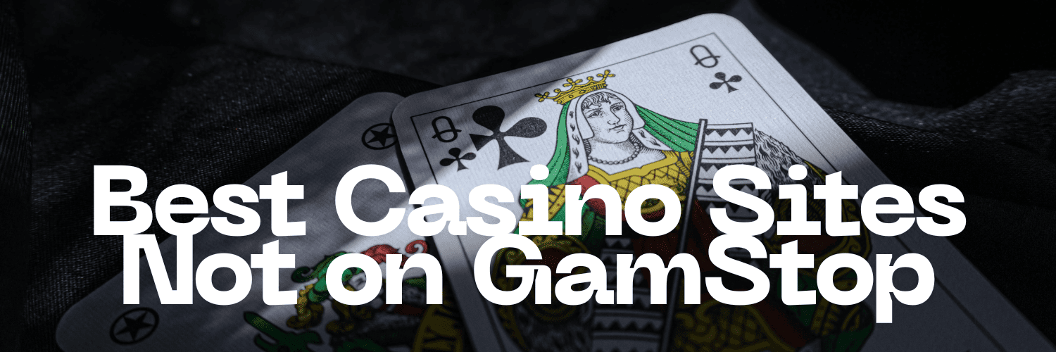 Legit Casinos Not on GamStop Your Guide to Non-GamStop Online Gambling Legit Casinos Not on GamStop Your Guide to Non-GamStop Online Gambling