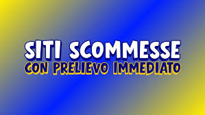 Siti Scommesse con Prelievo Immediato La Guida Completa -505373700