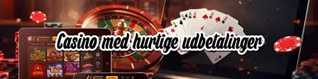 Casino Udbetaling Med Det Samme Hurtige Og Sikker Udbetalinger 1192554426
