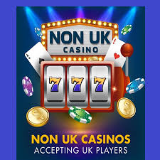 The Rise of Non-UK Online Casinos Exploring New Opportunities The Rise of Non-UK Online Casinos Exploring New Opportunities